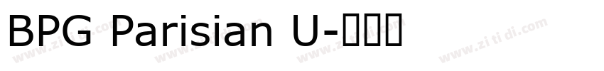 BPG Parisian U字体转换